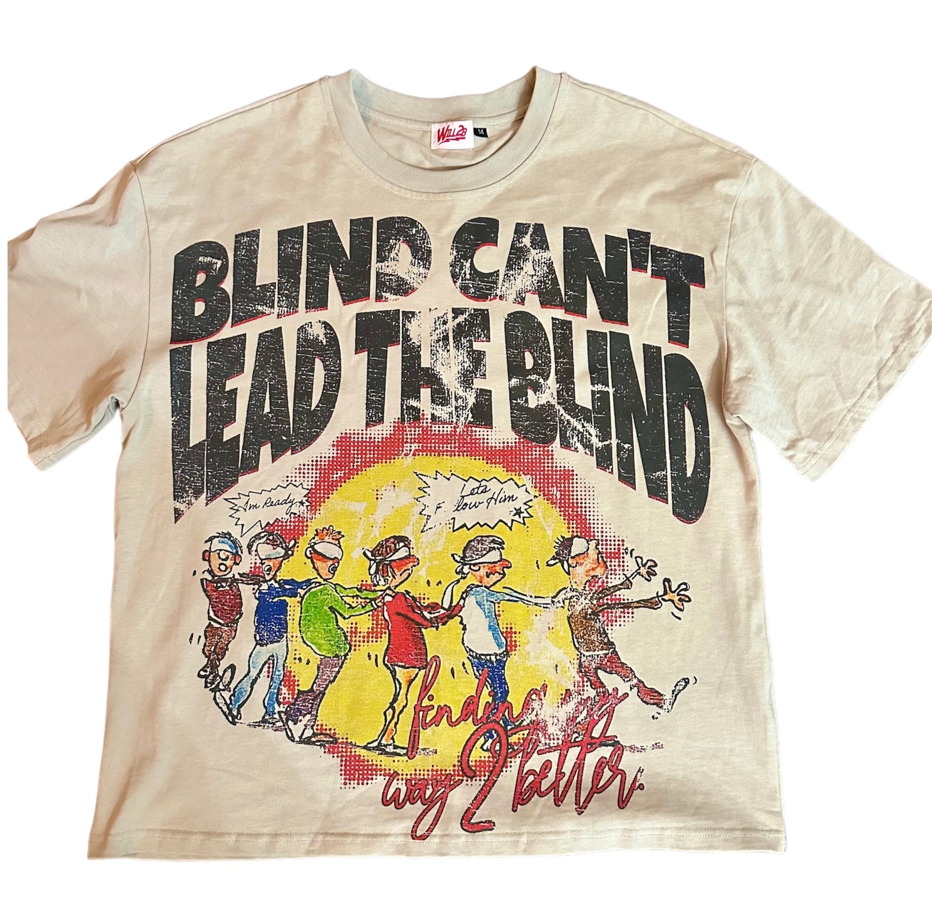 BLIND CANT LEAD BLIND TEE